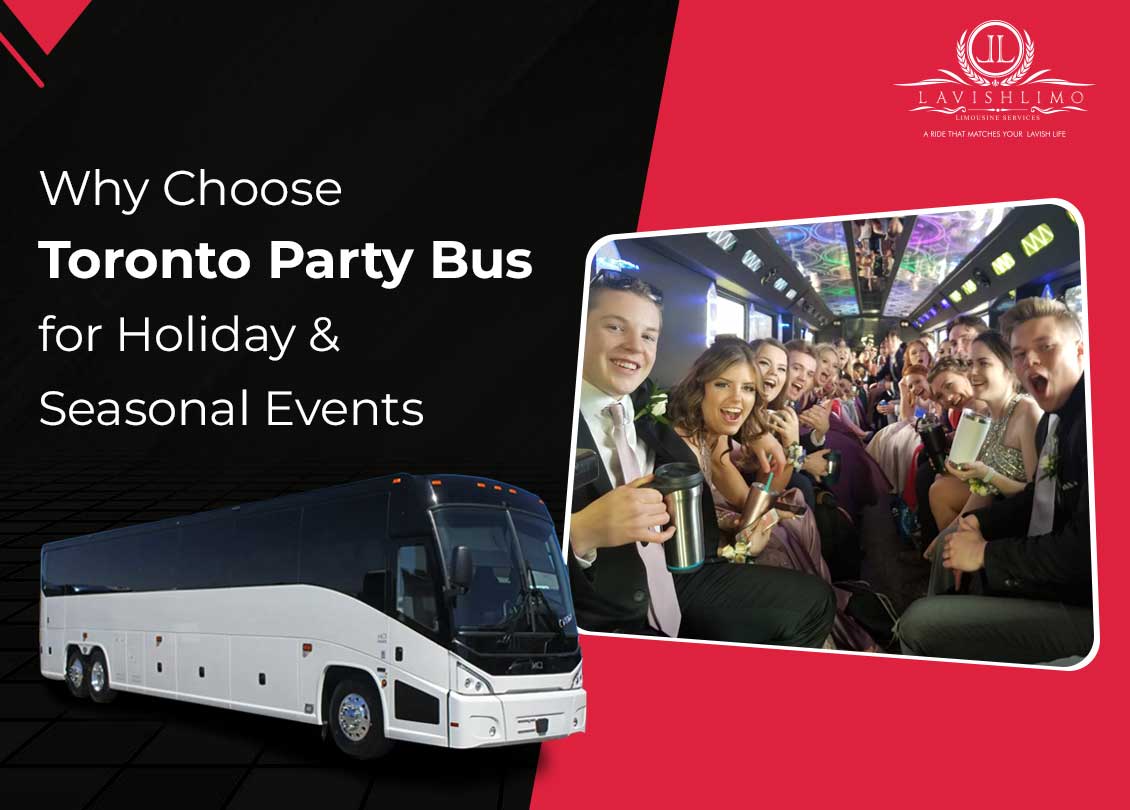 Toronto Party Bus for Holiday & Seasonal Events